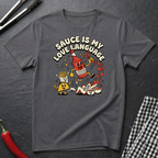 Sauce Is My Love Language T-Shirt