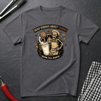 Dead Serious About Cookies T-Shirt