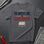Buffet Line Is Sacred T-Shirt