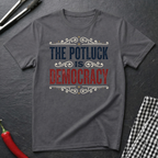 Potluck Is Democracy T-Shirt