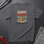 Sloppy Seconds Social Club T-Shirt