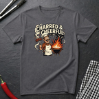Charred & Cheerful T-Shirt