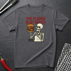 Going In My Mouth T-Shirt