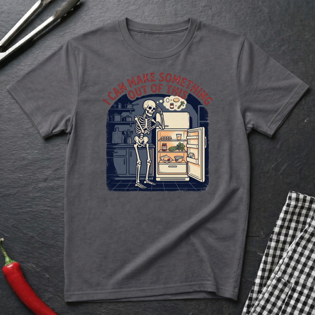 I Can Make Something T-Shirt