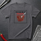 You Had Me At Pasta T-Shirt