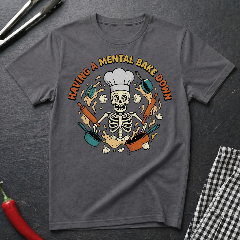 Mental Bake Down T-Shirt