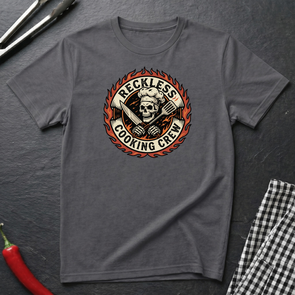 Reckless Cooking Crew T-Shirt