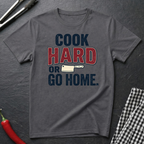 Cook Hard T-Shirt