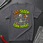 Eat.Sleep.Fork.Repeat. T-Shirt