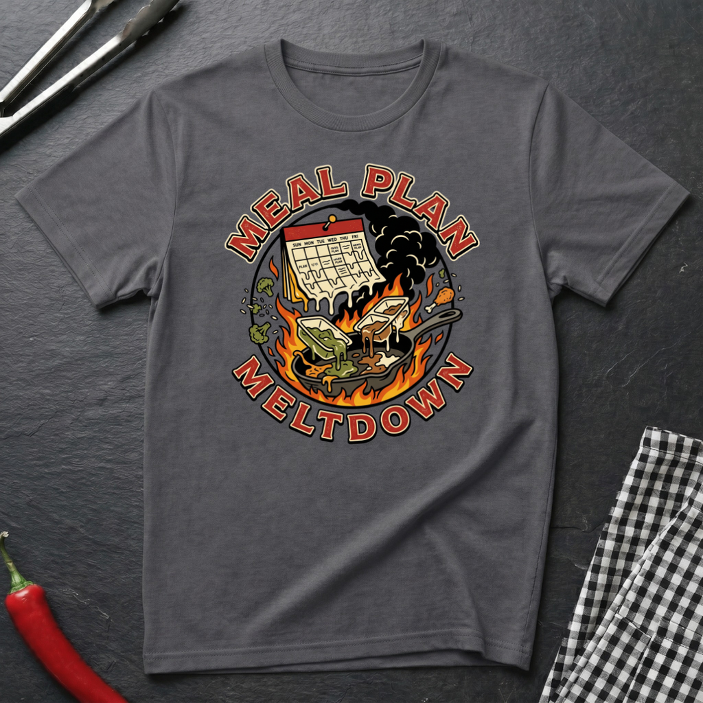 Meal Plan Meltdown T-Shirt