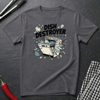 Dish Destroyer T-Shirt