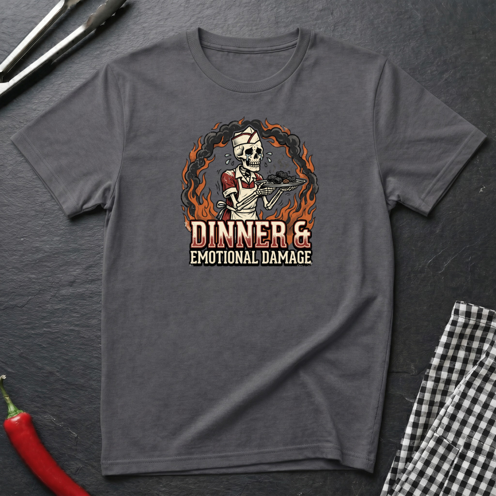 Dinner & Emotional Damage T-Shirt