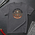Ate The Weird Thing T-Shirt