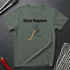 Slurp Happens T-Shirt