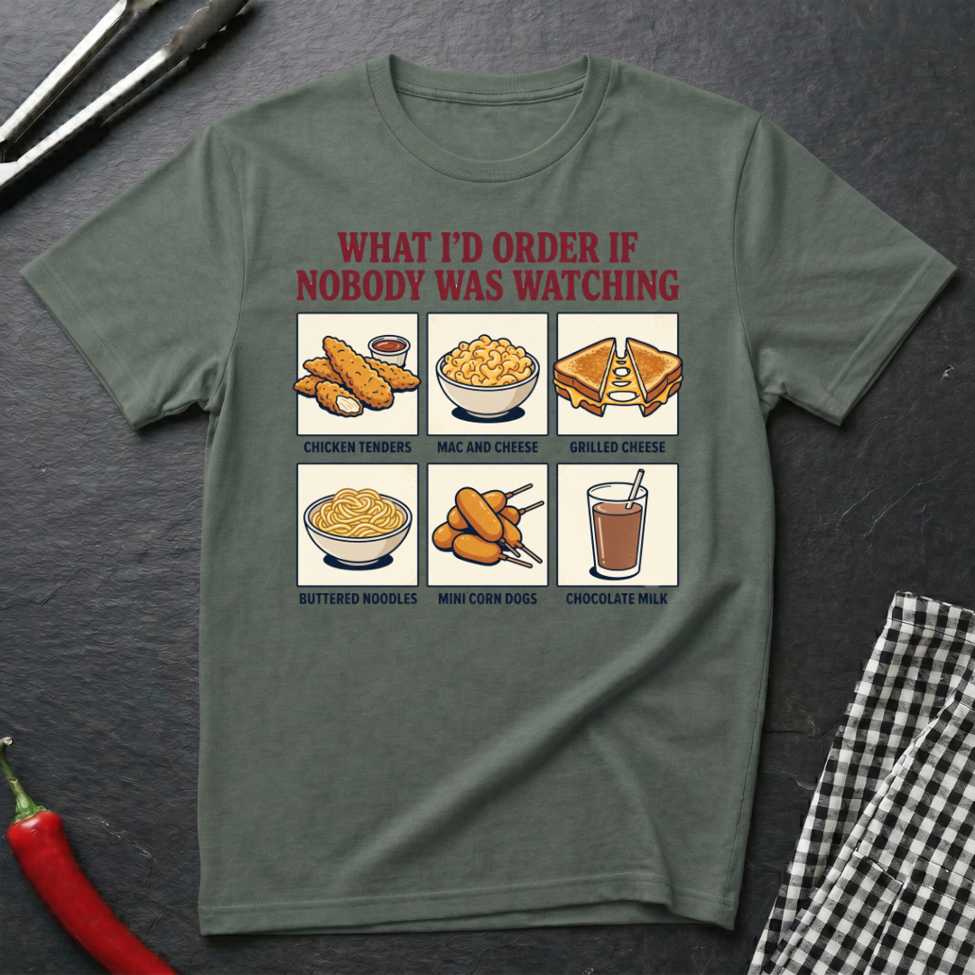 What I'd Order T-Shirt
