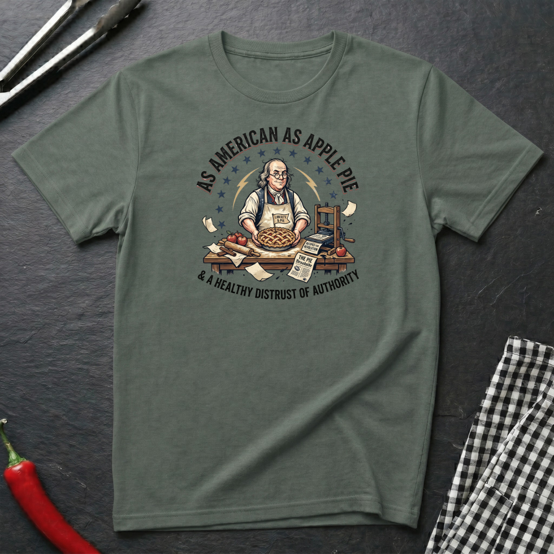 As American As Apple Pie T-Shirt