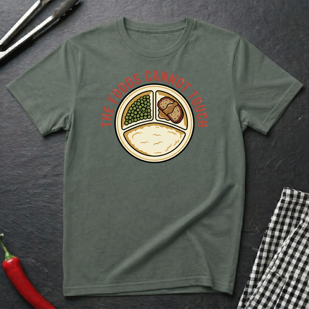 Foods Cannot Touch T-Shirt