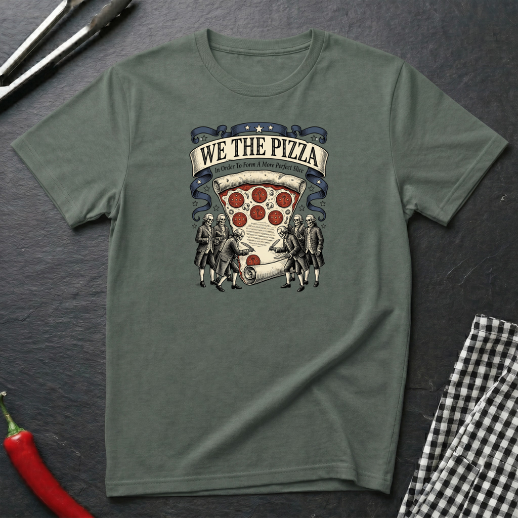 We The Pizza T-Shirt