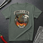 Dinner Is A Risk T-Shirt