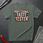 Professional Taste Tester T-Shirt