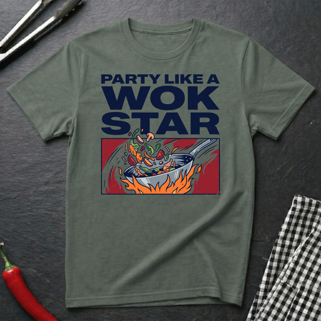 Party Like A Wok Star T-Shirt
