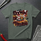 Cookin' Up Trouble T-Shirt