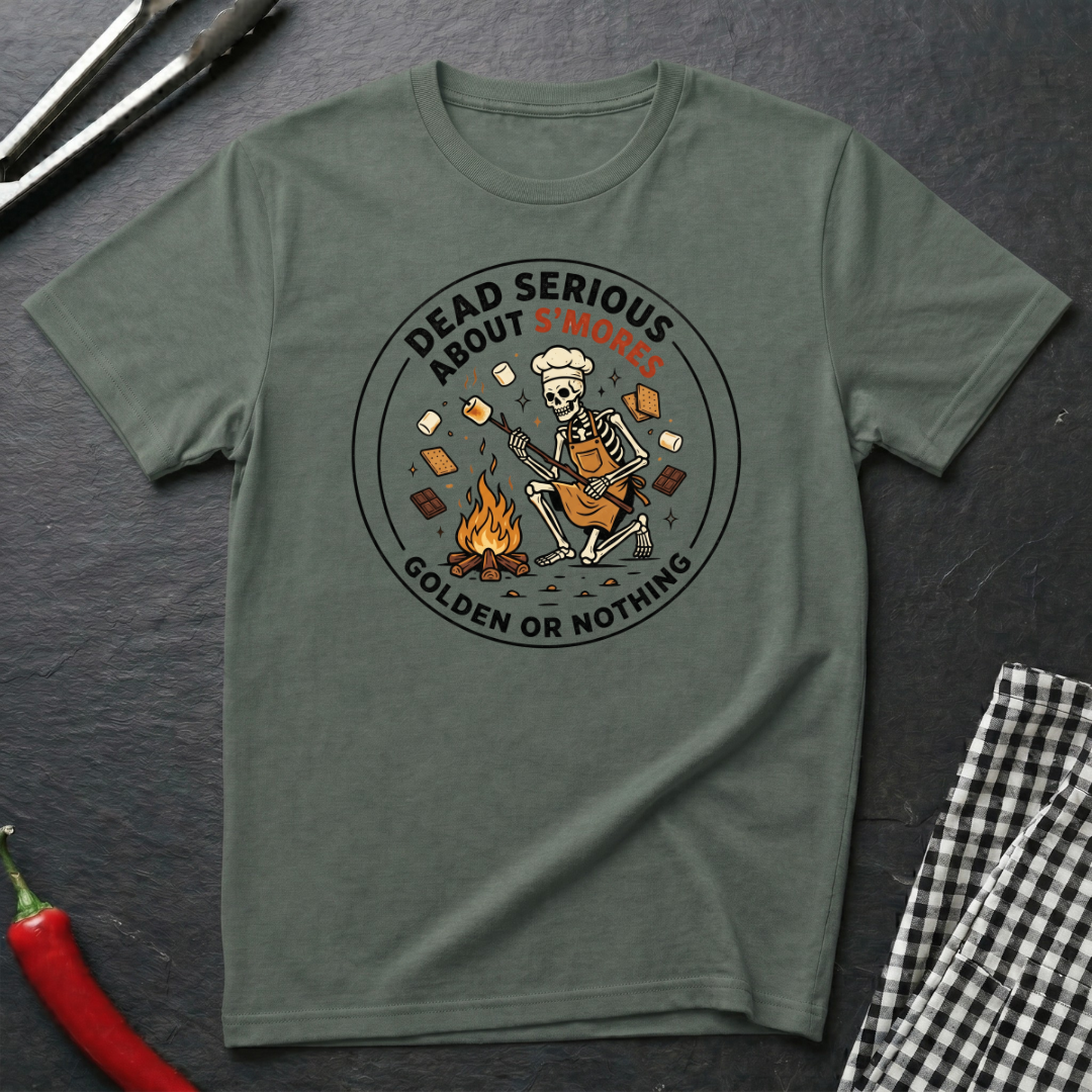 Dead Serious About S'mores T-Shirt