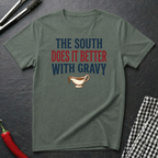 South Does It Better T-Shirt