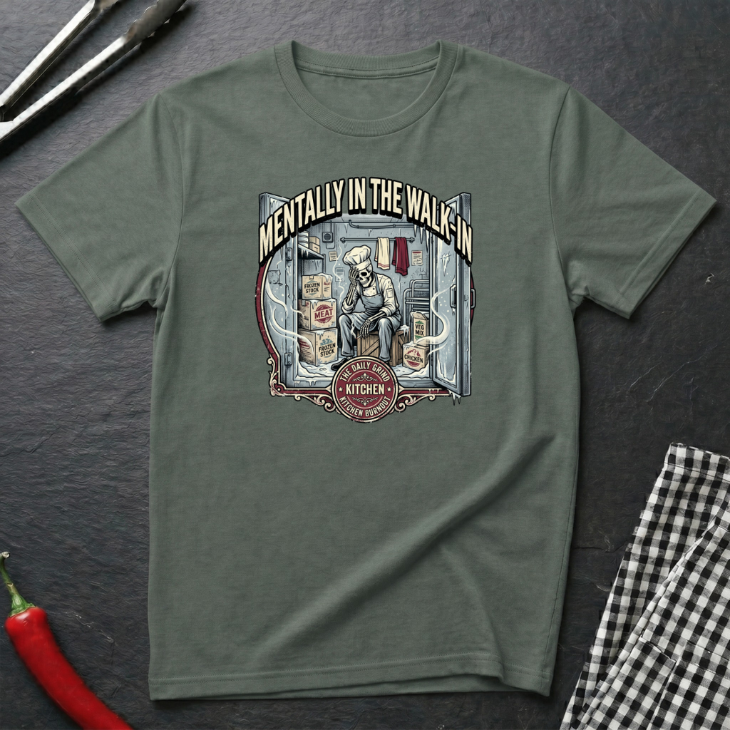 Mentally In The Walk-In T-Shirt