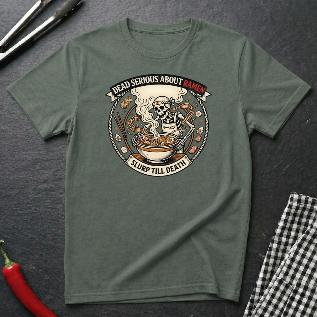 Dead Serious About Ramen T-Shirt