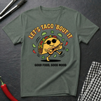 Let's Taco 'Bout It T-Shirt
