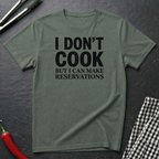 I Don't Cook T-Shirt