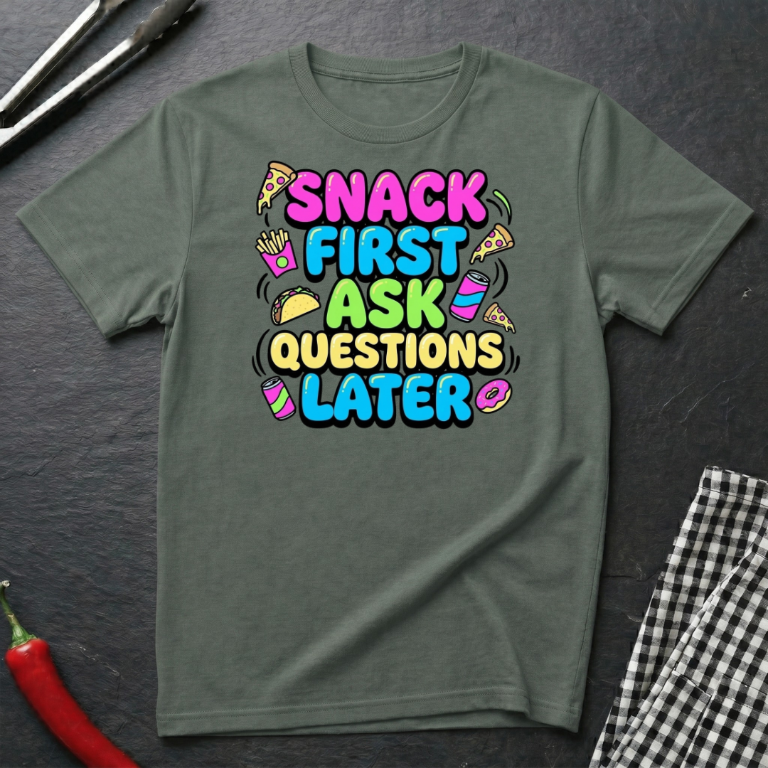 Snack First T-Shirt
