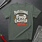 Professional Food Enjoyer T-Shirt