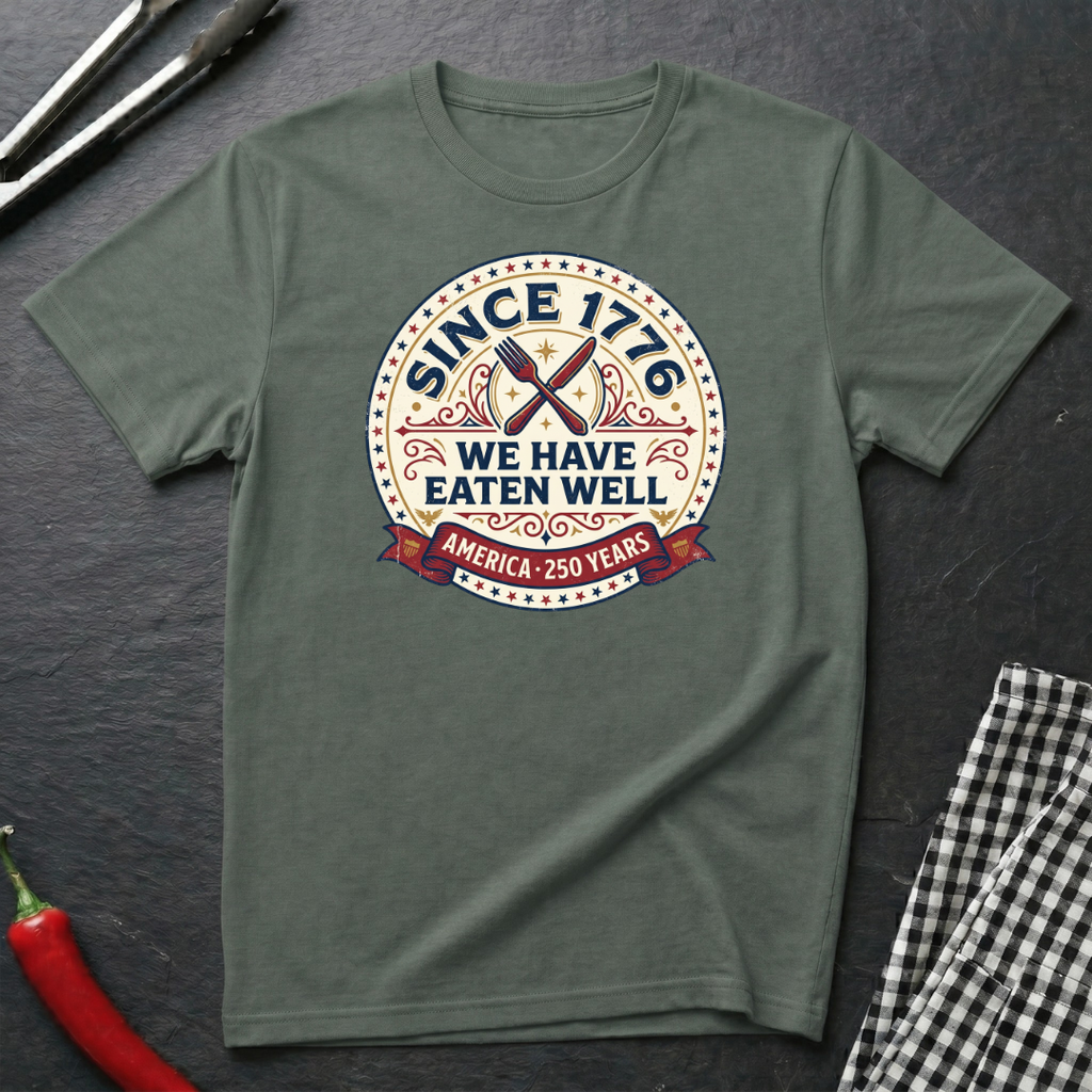 Since 1776 T-Shirt