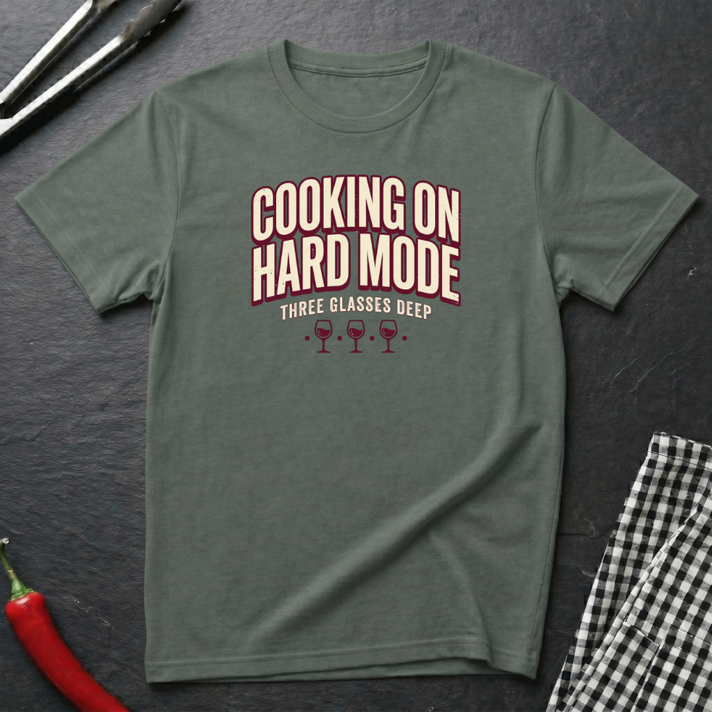 Cooking On Hard Mode T-Shirt