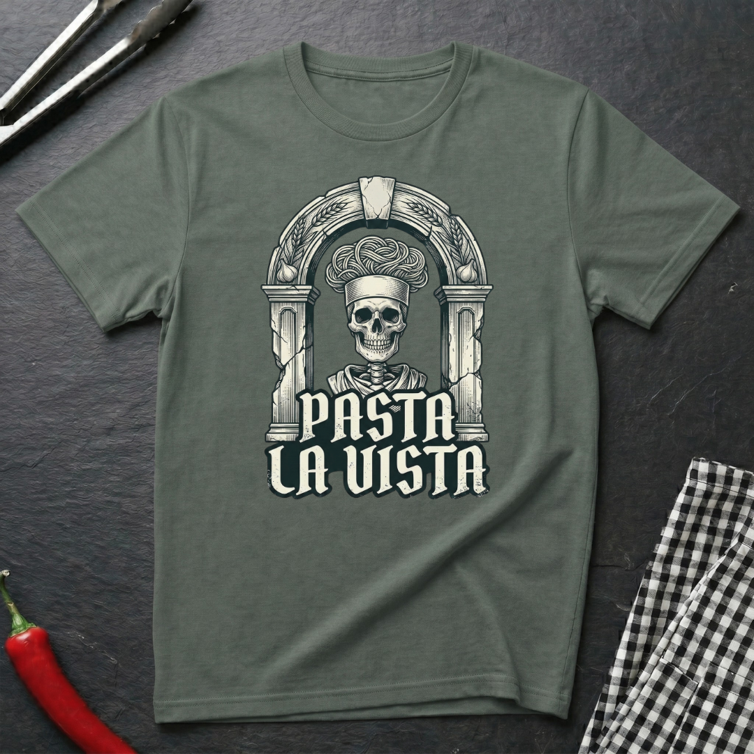 Pasta La Vista T-Shirt