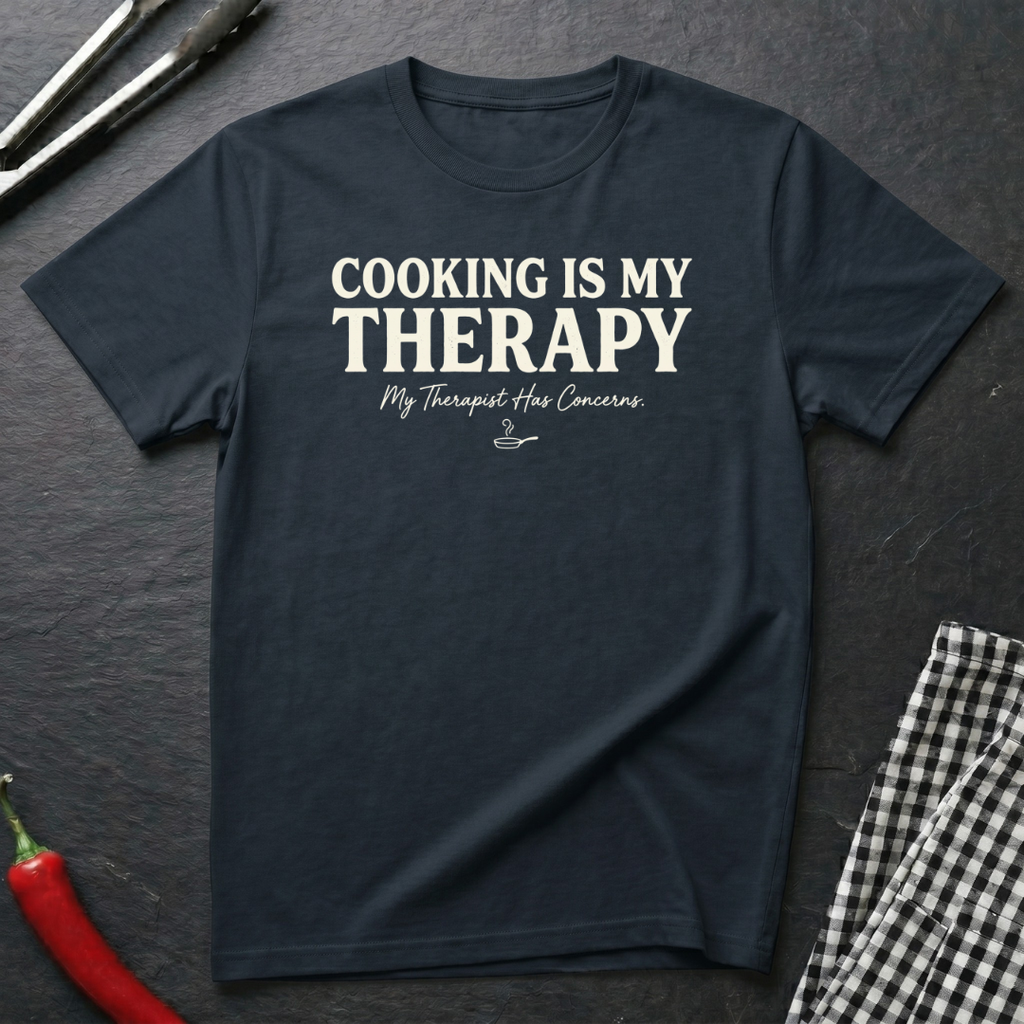 Cooking Therapy T-Shirt
