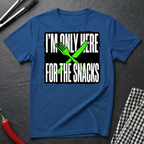 Here For The Snacks T-Shirt