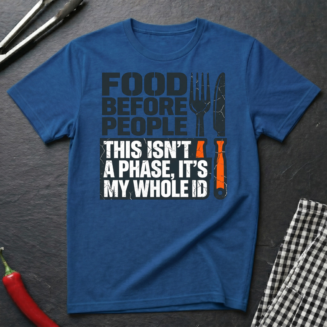 Food Before People T-Shirt