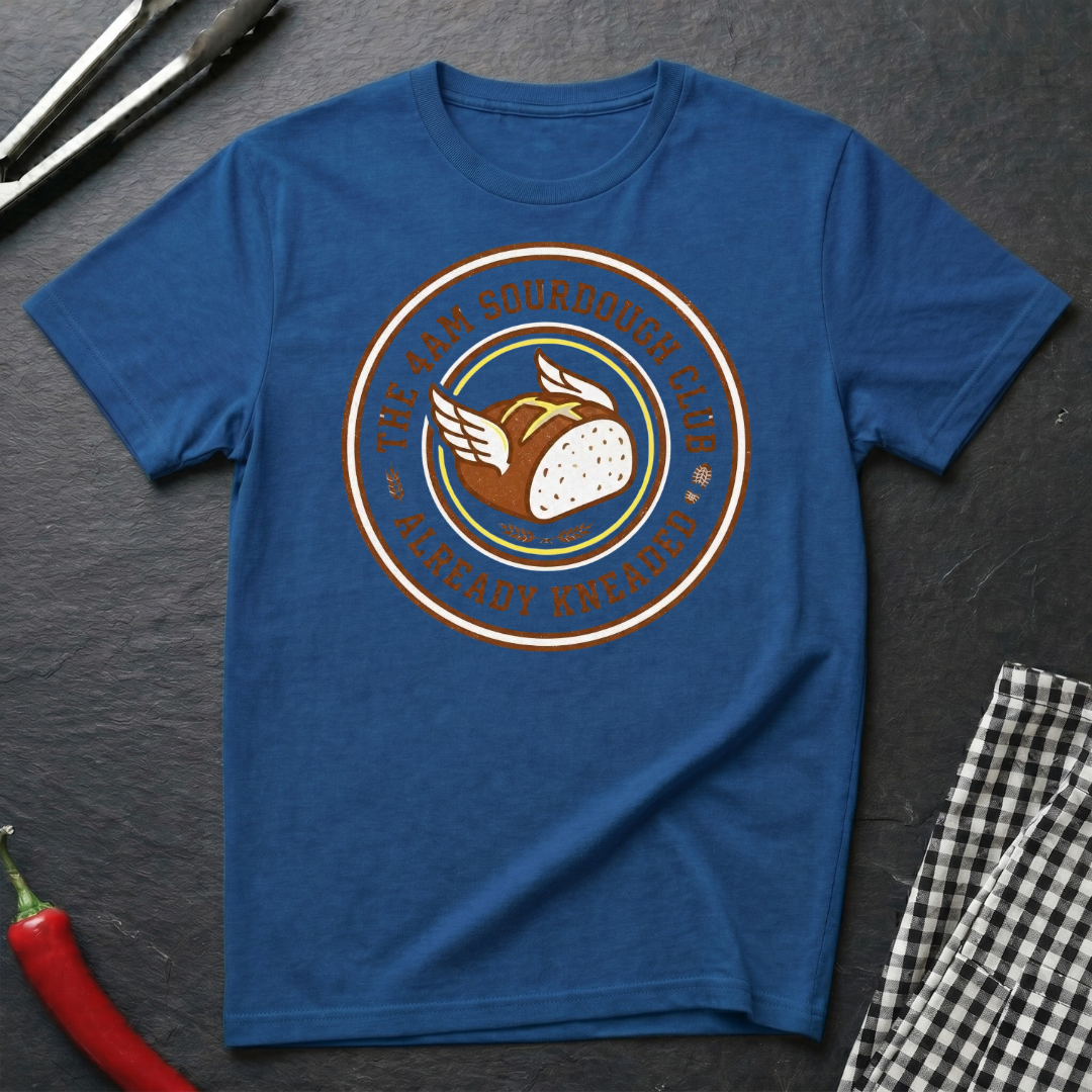 4AM Sourdough Club T-Shirt