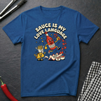 Sauce Is My Love Language T-Shirt