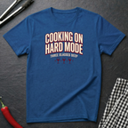 Cooking On Hard Mode T-Shirt