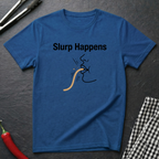 Slurp Happens T-Shirt