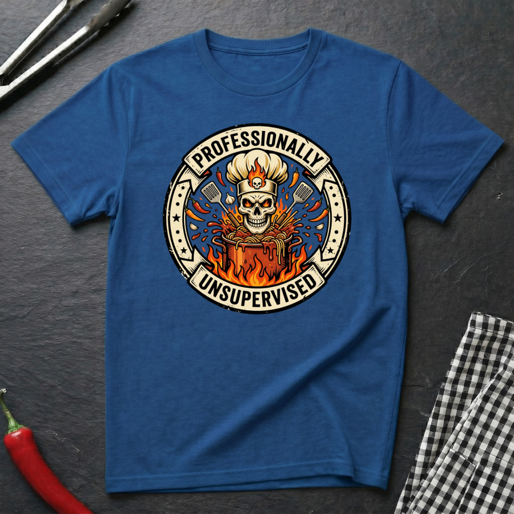 Professionally Unsupervised T-Shirt