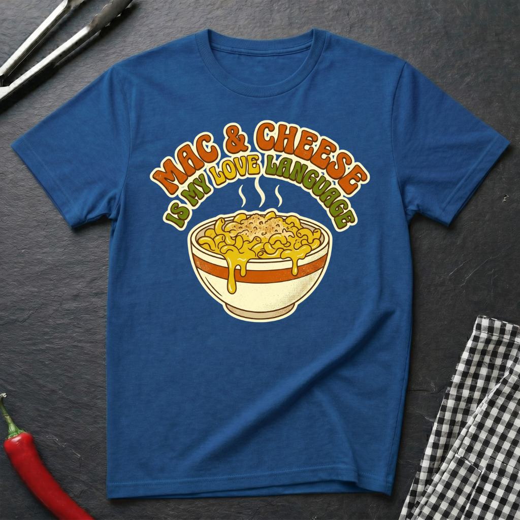 My Love Language T-Shirt