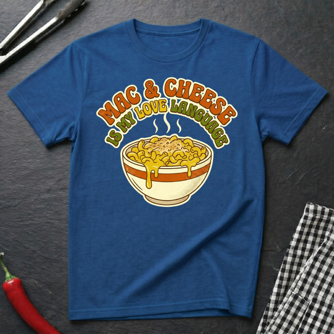 My Love Language T-Shirt