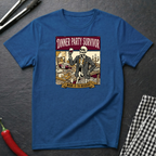 Dinner Party Survivor T-Shirt