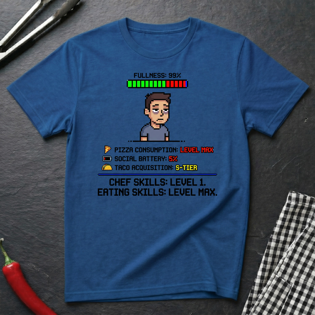 Eating Skills Maxed T-Shirt