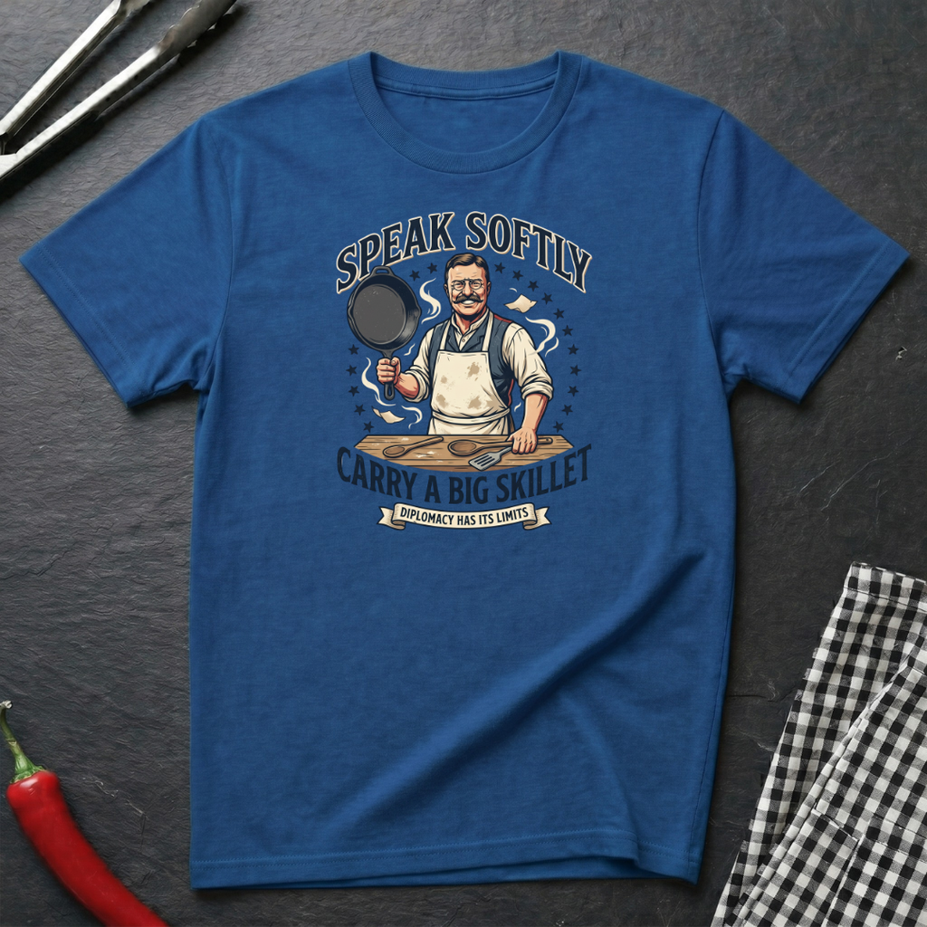 Speak Softly T-Shirt